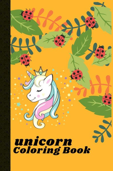 Unicorn Coloring Book : 100 Pulse Unique Unicorn Color Book Ever - Best Book For Kids Ages 4-8 A Beautiful Collection Of 100 Unicorns Illustrations