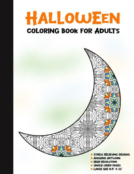 Halloween Coloring Book for Adults: 50 Halloween Illustrations Printed On One Side, Safe For Markers | Fun Craft Activity Gift | Stress Relieving Designs (Spooky House) - 9781696329682