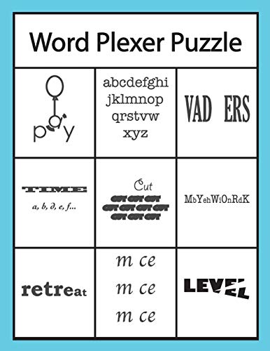Word Plexer Puzzle: Rebus Puzzles Word Or Phrase Fun And Challenge Game - 9781696412094