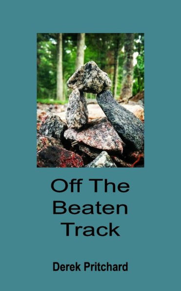 Off The Beaten Track - 9781696446655