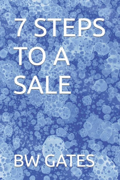 7 STEPS TO A SALE