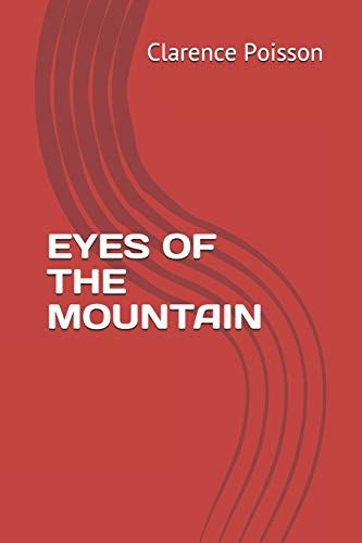 EYES OF THE MOUNTAIN