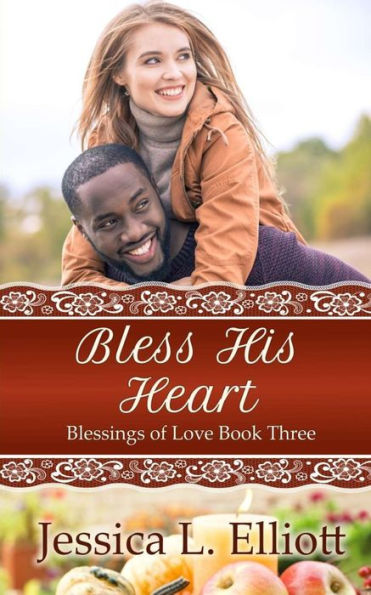 Bless His Heart (Blessings of Love)