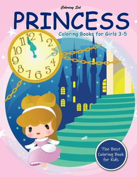 Princess Coloring Books For Girls 3-5 : Lovely Princesses Fairy Tale Coloring Book For Kids Ages 3-5