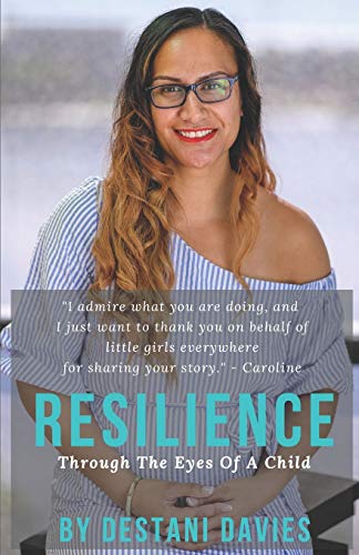 Resilience: Through the Eyes of a Child