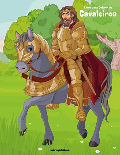 Livro para Colorir de Cavaleiros (Portuguese Edition)