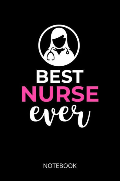 Best Nurse ever: a5 notebook, dotted, dot grid 120 pages - 9781698651798