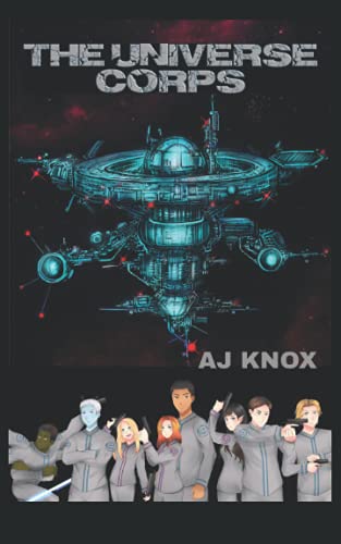 The Universe Corps: Book 1