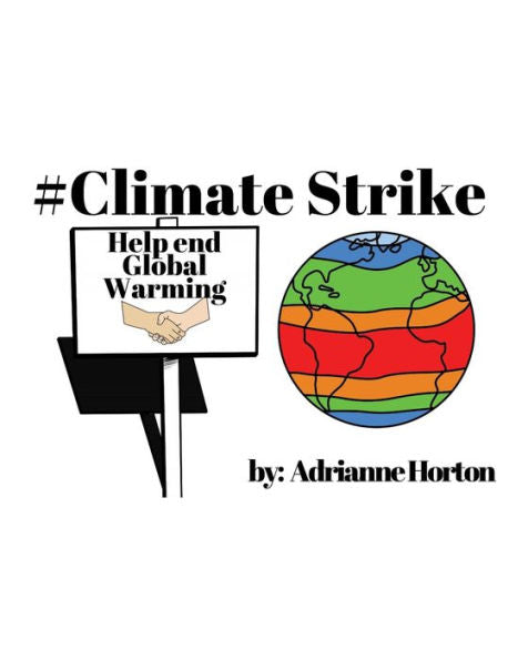 Climate Strike:: A symbol based informational book for visual learners
