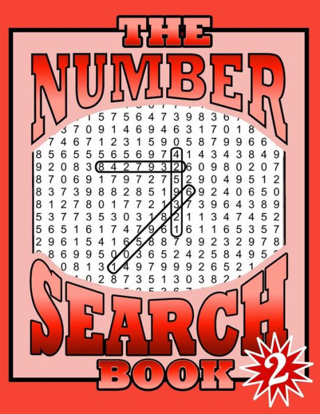 The Number Search Book 2 : 105 More Large Print Puzzles