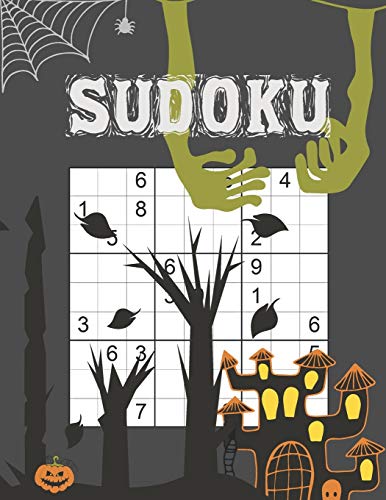 Halloween Sudoku: 5 Difficulty Levels | Easy - Normal - Hard - Very Hard - Extreme | Over 400 Puzzle Grids With Answers At The Back