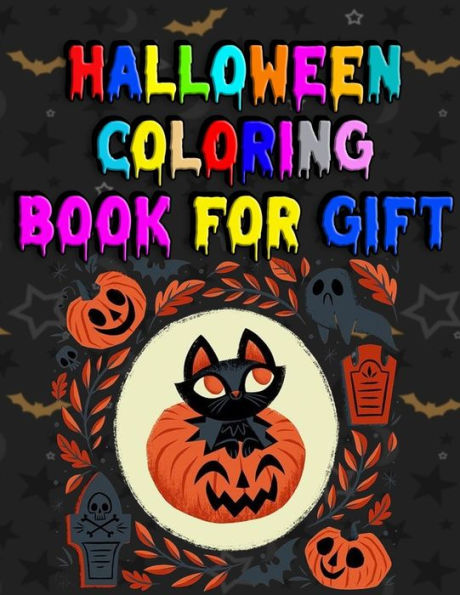 Halloween Coloring book for Gift: Super Coloring Book for Adults Relaxation With 100+ unique color illustration for every kids,girls,gift ever