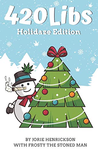 420Libs: Holidaze Edition