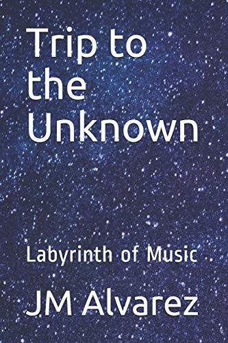 Trip to the Unknown: Labyrinth of Music