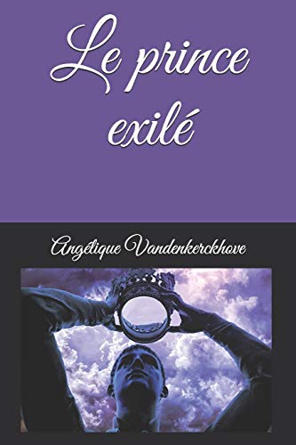 Le prince exil?? (French Edition)