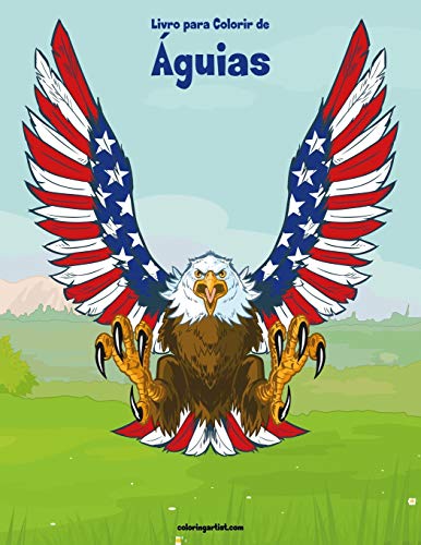 Livro para Colorir de ??guias (Portuguese Edition)