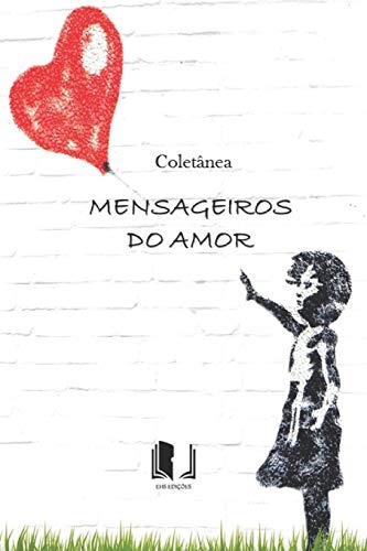 COLET??NEA MENSAGEIROS DO AMOR (Portuguese Edition)