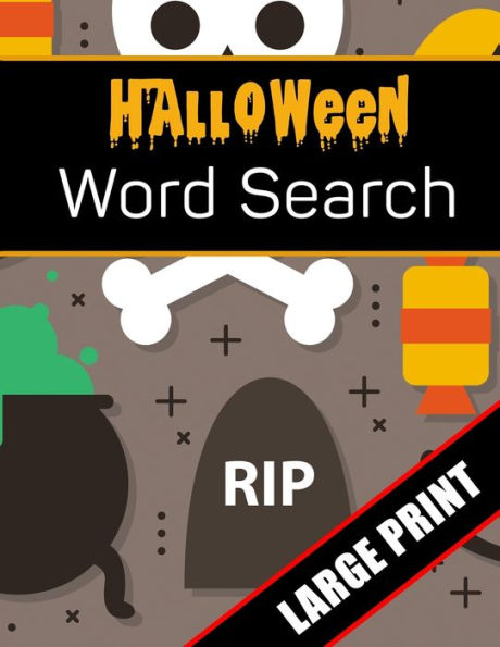 Halloween Word Search Large Print: 96 Word Search Activities for Everyone (Holiday Word Search) - 9781700629555