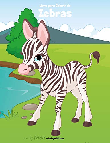 Livro para Colorir de Zebras (Portuguese Edition)