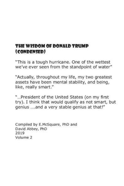 The Wisdom Of Donald Trump (Condensed)