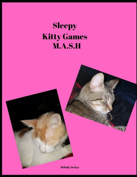 Sleepy Kitty Games : M. A. S. H. - 9781701180758