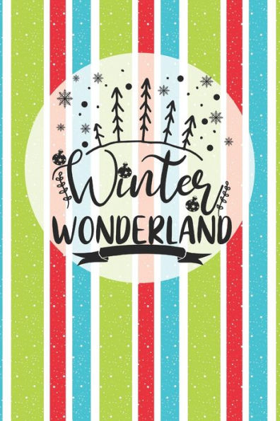 Winter Wonderland - 9781701213098