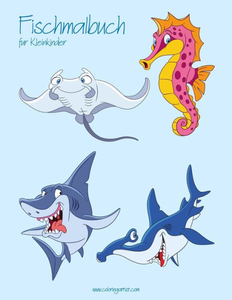 Fischmalbuch f?r Kleinkinder (German Edition)