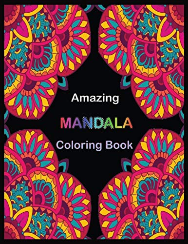 Amazing MANDALA Coloring Book