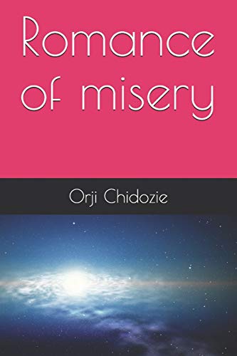 Romance of misery