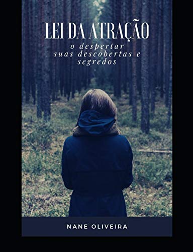 Lei da atra????o: O despertar, descobertas e segredos (Portuguese Edition)