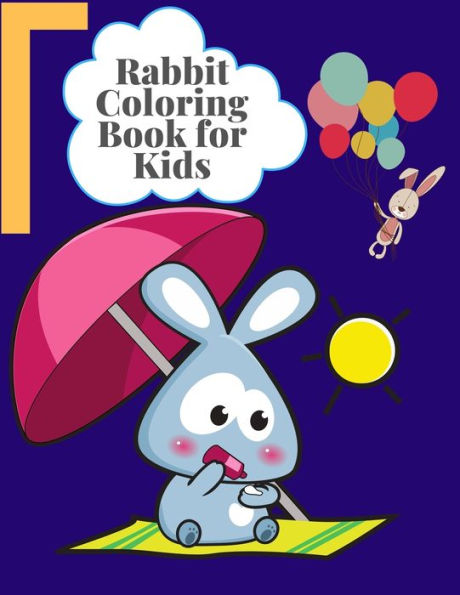Rabbit Coloring Book For Kids : Exclusive Coloring Book Ever An Adult Coloring Book Of 50+ Unique Rabbit Designs With Little Bit Mandala Style Awesome Patterns