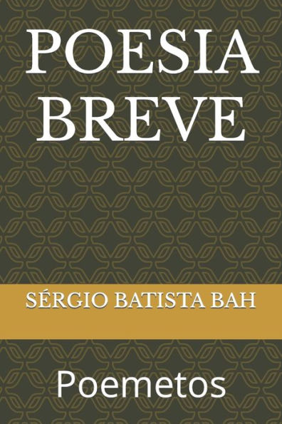 Poesia Breve : Poemetos