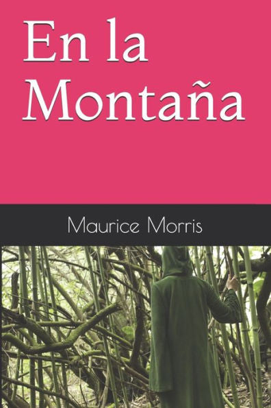 En la Monta?a (Relato) (Spanish Edition)