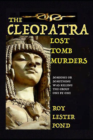 The Cleopatra Tomb Murders