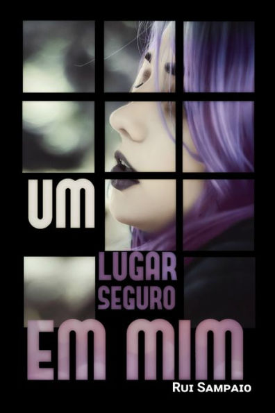 Um Lugar Seguro Em Mim