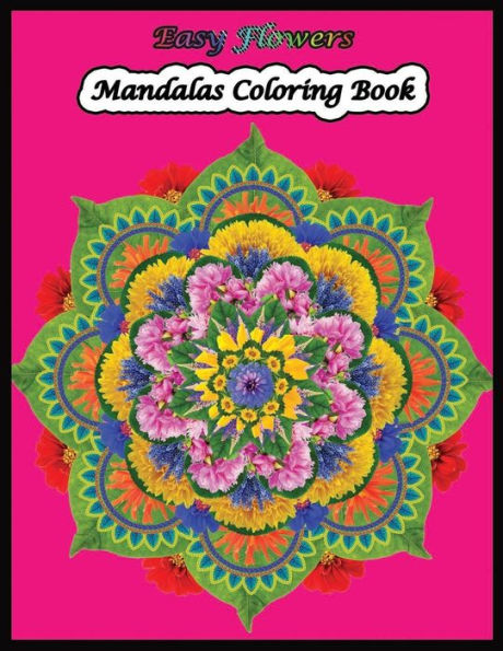 Easy Flowers Mandala Coloring Book