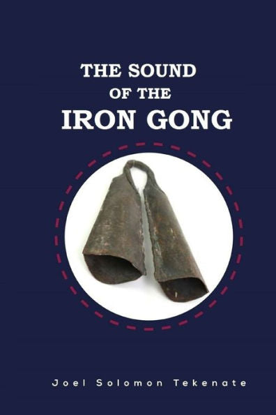 The Sound Of The Iron Gong