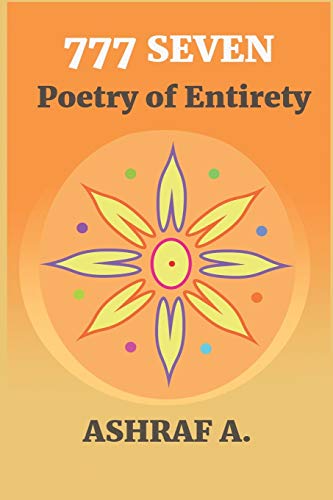 777 SEVEN: Poetry of Entirety