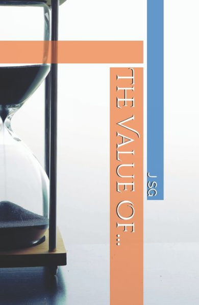 The Value Of...