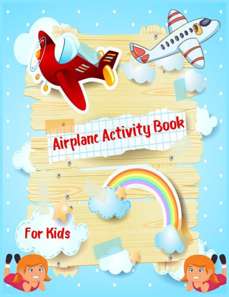 LIBRO DE ACTIVIDADES DE AVIÓN PARA NIÑOS: Un libro de actividades divertido para niños de 4 a 8 años
