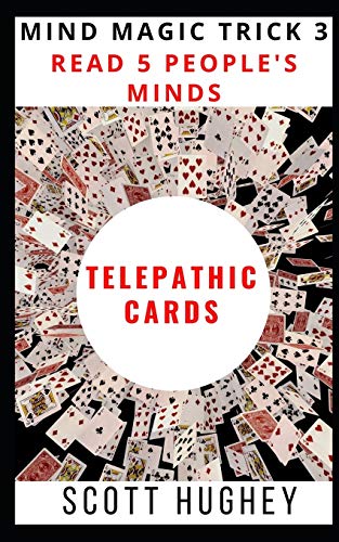 Telepathic Cards: Read 5 People's Minds (Mind Magic Trick)