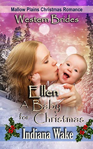 Ellen - A Baby for Christmas (Mallow Plains Christmas Romance)