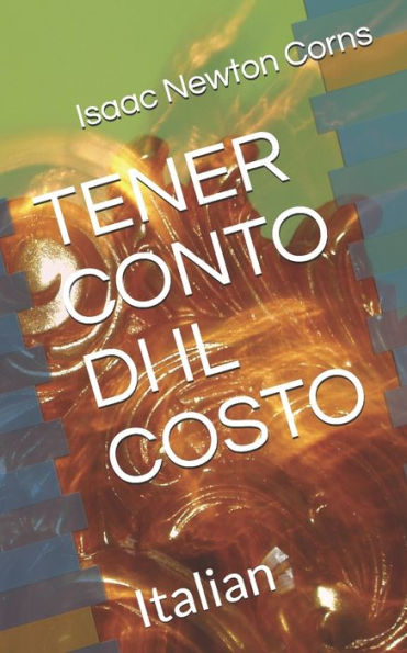 Tener Conto Di Il Costo : Italian