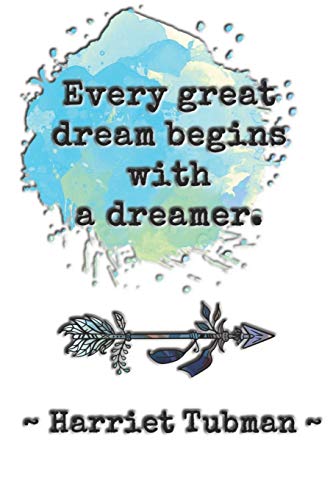 Every great dream begins with a dreamer. ~ Harriet Tubman ~: Dot grid paper