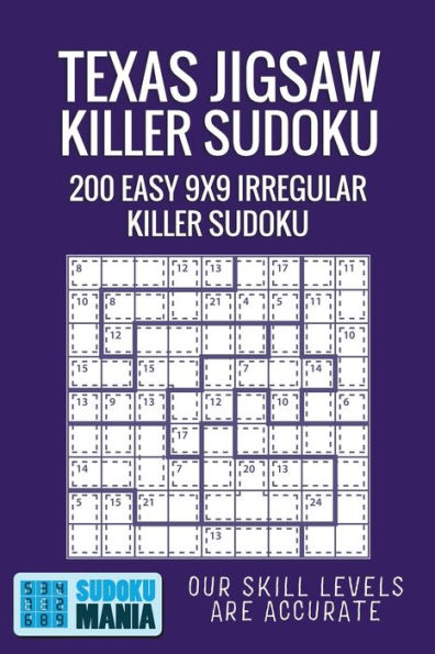Texas Jigsaw Killer Sudoku : 200 Easy 9X9 Irregular Killer Sudoku