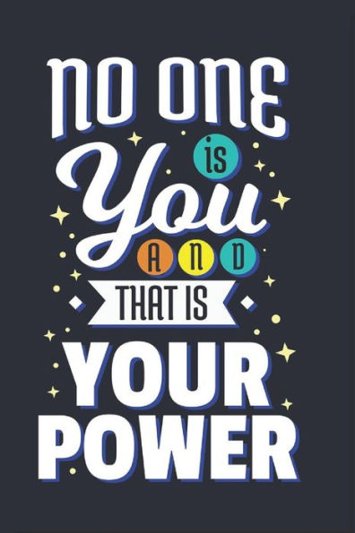 No One Is You And That Is Your Power : Feel Good Reflection Quote For Work - Employee Co-Worker Appreciation Present Idea - Office Holiday Party Gift Exchange