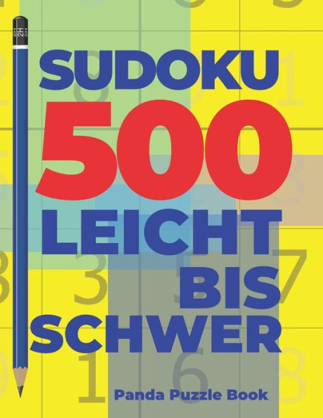 Sudoku 500 Leicht Bis Schwer : Denkspiele Für Erwachsene - Logikspiele Für Erwachsene