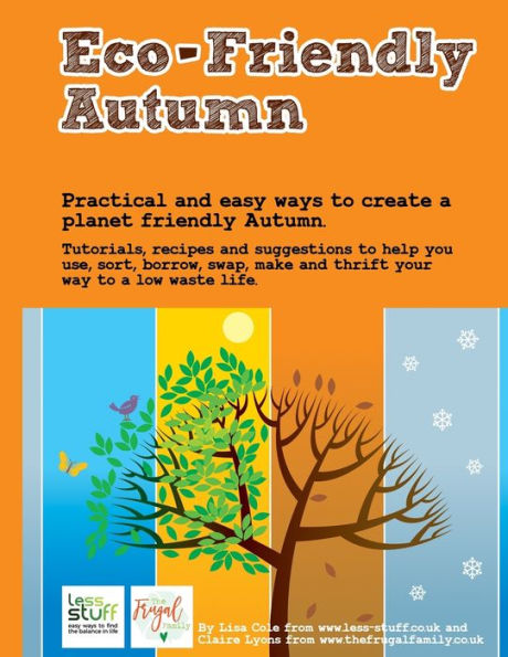 Eco Friendly Autumn: 25 Activities to help you have an Eco-Friendly Autumn