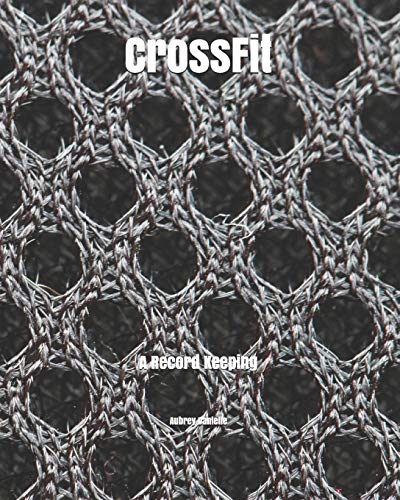 CrossFit: A Record Keeping