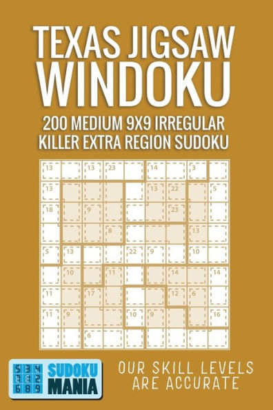 Texas Jigsaw Windoku : 200 Medium 9X9 Irregular Killer Extra Region Sudoku